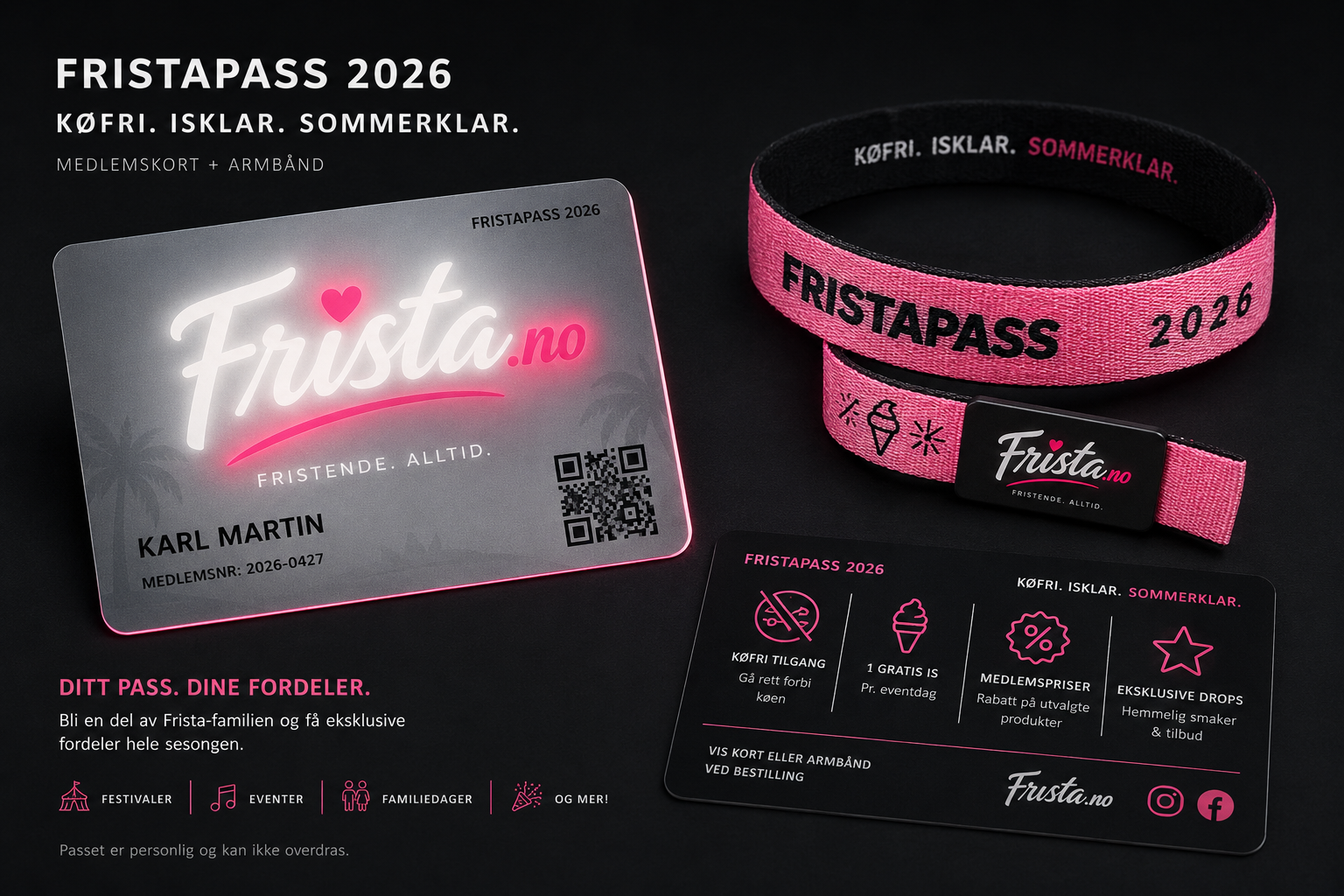 Fristapass 2026 medlemskort og armbånd